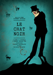 Le Chat noir d'après la nouvelle d'Edgar Allan Poe Mise en scène par Laurent Savalle