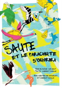 "Saute et le parachute s'ouvrira" une création 2026 de la Compagnie File en Scène